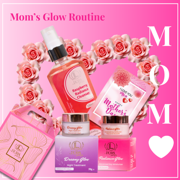 Mom's Glow Routine